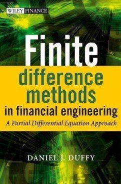 Finite Difference Methods in Financial Engineering (eBook, ePUB) - Duffy, Daniel J.