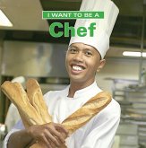 I Want to Be a Chef (eBook, ePUB)