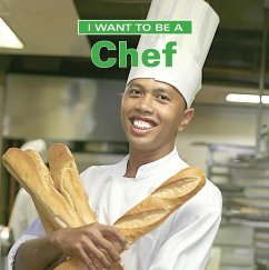 I Want to Be a Chef (eBook, ePUB) - Liebman, Dan