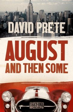 August and then some (eBook, ePUB) - Prete, David