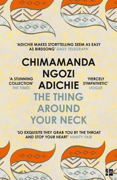 The Thing Around Your Neck (eBook, ePUB) - Ngozi Adichie, Chimamanda