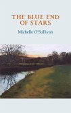 The Blue End of Stars (eBook, ePUB)