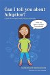 Can I tell you about Adoption? (eBook,... - Bild 1