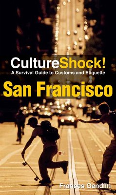 CultureShock! San Francisco (eBook, ePUB) - Gendlin, Frances