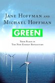 Green: Your Place in the New Energy Revolution (eBook, ePUB)