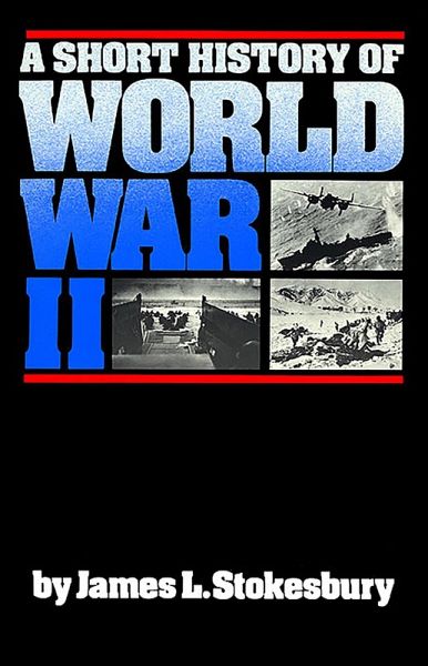 A Short History of World War II (eBook, ePUB)