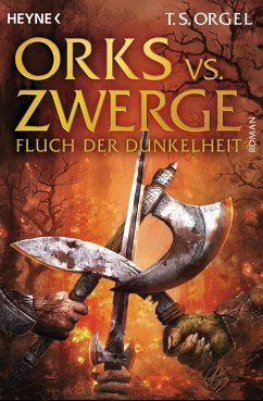 Fluch der Dunkelheit / Orks vs. Zwerge Bd.2 (eBook, ePUB) - Orgel, T. S.
