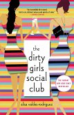 The Dirty Girls Social Club (eBook, ePUB)