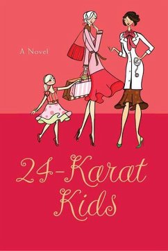 24-Karat Kids (eBook, ePUB) - Goldstein, Judy; Stuart, Sebastian