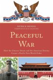 Peaceful War (eBook, ePUB) Peaceful War (eBook, ePUB)