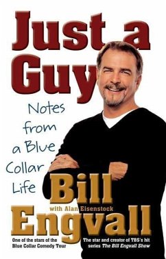 Just a Guy (eBook, ePUB) - Engvall, Bill; Eisenstock, Alan