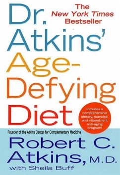 Dr. Atkins' Age-Defying Diet (eBook, ePUB) - Atkins, Robert C.