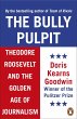 The Bully Pulpit (eBook, ePUB) - Bild 1
