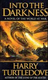 Into the Darkness (eBook, ePUB) Into the Darkness (eBook, ePUB)