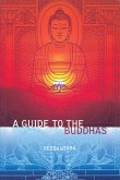 Guide to the Buddhas (eBook, ePUB)