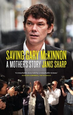 Saving Gary McKinnon (eBook, ePUB) - Sharp, Janis