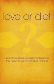 Love or Diet (eBook, ePUB)