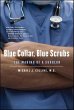 Blue Collar, Blue Scrubs (eBook, ePUB) - Bild 1
