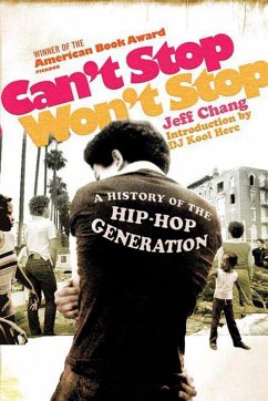 Can't Stop Won't Stop (eBook, ePUB) - Chang, Jeff