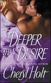 Deeper than Desire (eBook, ePUB) Deeper than Desire (eBook, ePUB)