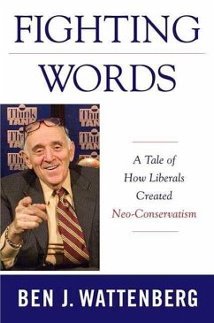 Fighting Words (eBook, ePUB) - Wattenberg, Ben J.