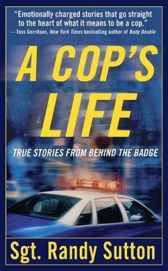 A Cop's Life (eBook, ePUB) - Sutton, Sgt. Randy