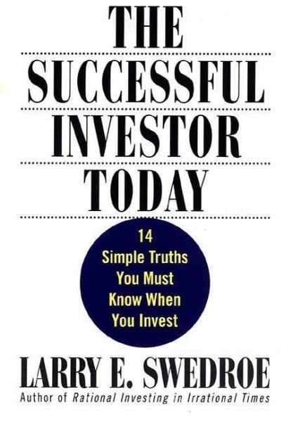 The Successful Investor Today (eBook, ePUB) The Successful Investor Today (eBook, ePUB)
