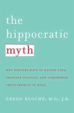 The Hippocratic Myth (eBook, ePUB)