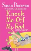 Knock Me Off My Feet (eBook, ePUB)