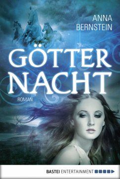 Götternacht (eBook, ePUB) - Bernstein, Anna