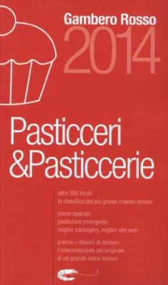 Gambero Rosso Pasticceri & Pasticcerie 2014