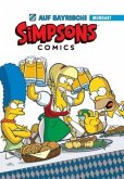 Die Simpsons auf Bayerisch / Simpsons Mundart Bd.2