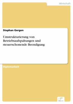 Umstrukturierung von Betriebsaufspaltungen und steuerschonende Beendigung (eBook, PDF) - Gergen, Stephan
