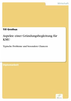 Aspekte einer Gründungsbegleitung für KMU (eBook, PDF) - Grothus, Till
