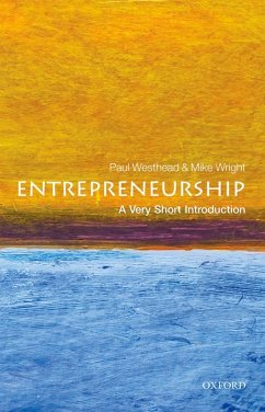 Entrepreneurship: A Very Short Introduction (eBook, ePUB) - Westhead, Paul; Wright, Mike