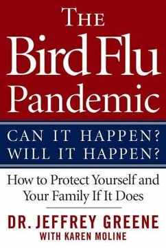 The Bird Flu Pandemic (eBook, ePUB) - Greene, Jeffrey; Moline, Karen