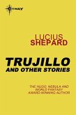 Trujillo and Other Stories (eBook, ePUB)