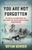 You Are Not Forgotten (eBook, ePUB)