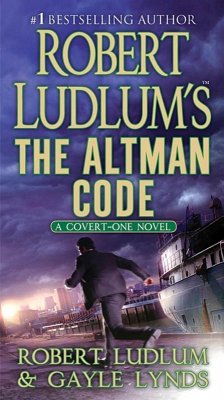 Robert Ludlum's The Altman Code (eBook, ePUB) - Ludlum, Robert; Lynds, Gayle