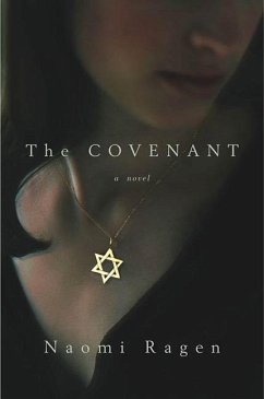 The Covenant (eBook, ePUB) - Ragen, Naomi