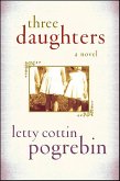Three Daughters (eBook, ePUB) Three Daughters (eBook, ePUB)