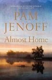 Almost Home (eBook, ePUB)