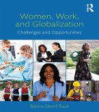 Women, Work, and Globalization (eBook, PDF) Women, Work, and Globalization (eBook, PDF)
