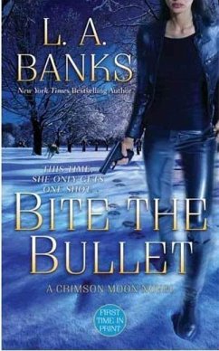 Cover Bite the Bullet (eBook, ePUB)