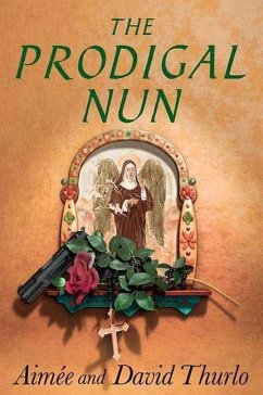 The Prodigal Nun (eBook, ePUB) - Thurlo, Aimée; Thurlo, David