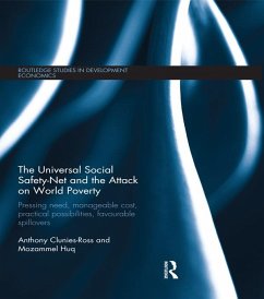 The Universal Social Safety-Net and the Attack on World Poverty (eBook, ePUB) - Clunies-Ross, Anthony; Huq, Mozammel