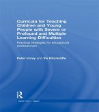 Curricula for Teaching Children and Young People with Severe or Profound and Multiple Learning Difficulties (eBook, PDF)