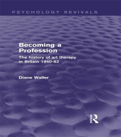 Becoming a Profession (Psychology Revivals) (eBook, PDF) - Waller, Diane