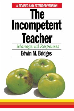 The Incompetent Teacher (eBook, ePUB) - Bridges, Edwin M.