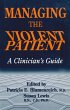 Managing The Violent Patient (eBook,... - Bild 1